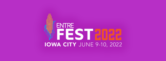 A jam-packed schedule awaits EntreFEST 2022 attendees.