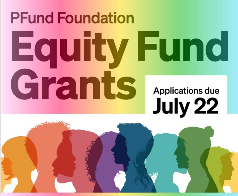 PFund grant Graphic advertising the PFund Foundation grant